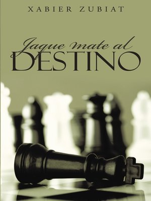 cover image of Jaque mate al destino